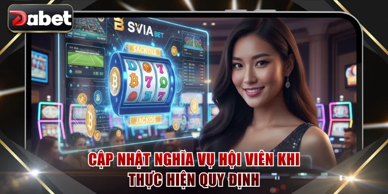 Cập nhật nghĩa vụ hội viên khi thực hiện quy định
