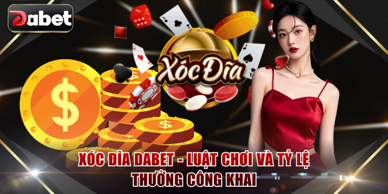 Xóc Đĩa DABET